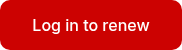 Log in to renew