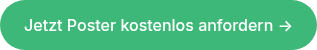Jetzt Poster kostenlos anfordern →