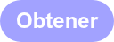 Obtener