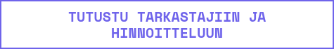 TUTUSTU TARKASTAJIIN JA HINNOITTELUUN