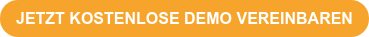 JETZT KOSTENLOSE DEMO VEREINBAREN