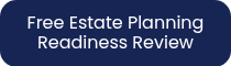 <p>Free Estate Planning Readiness Review</p>