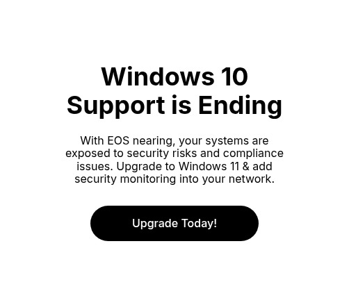 Windows 10 Support is Ending