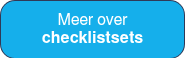 Meer over <strong>checklistsets</strong>