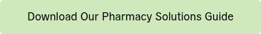 Download Our Pharmacy Solutions Guide
