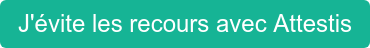 J'évite les recours avec Attestis