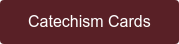 Catechism Cards
