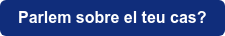 Parlem sobre el teu cas?
