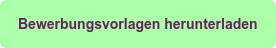Bewerbungsvorlagen herunterladen