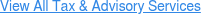 View All Tax & Advisory Services