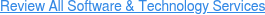 Review All Software & Technology Services