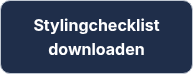 <p style="line-height: 1.5;">Stylingchecklist downloaden</p>