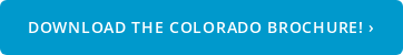 Download the colorado brochure! ›