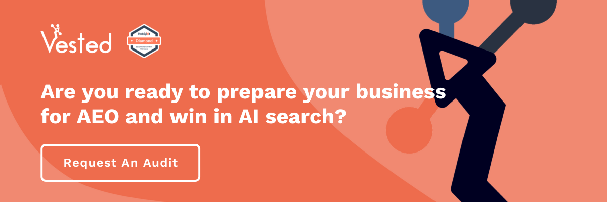 Vested Marketing banner offering a free audit to help businesses prepare for Answer Engine Optimization (AEO) and win in AI search, featuring request an audit call to action button