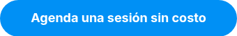 <p data-start="260" data-end="341">Agenda una sesión sin costo</p>