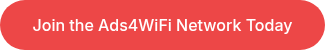 Join the Ads4WiFi Network Today