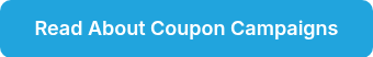 Read About Coupon Campaigns