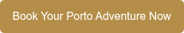 Réservez l'aventure de Porto maintenant