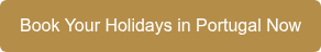 Book Your Holidays in Portugal Now