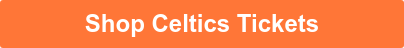 Shop Celtics Tickets