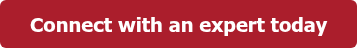 Connect with an expert today