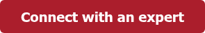 Connect with an expert
