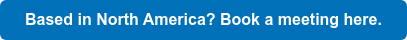 Based in the United States? Book a meeting here.