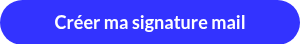 Créer ma signature mail