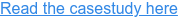 Read the casestudy here