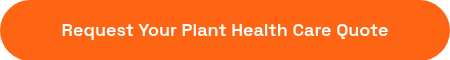 Request Your Plant Health Care Quote