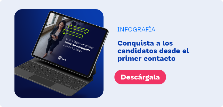 Logra un primer contacto irresistible con tus candidatos