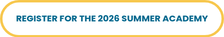 <h2 style="font-weight: bold;">REGISTER FOR THE&nbsp;2026 SUMMER ACADEMY</h2>