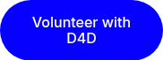 Volunteer with D4D