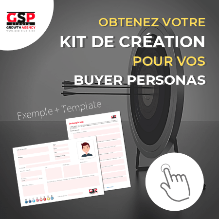 Télécharger gratuitement votre kit de création pour vos buyer personas