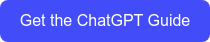 Get the ChatGPT Guide