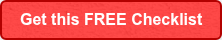 Get this FREE Checklist