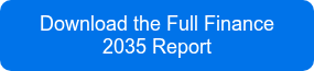 Download the Full Finance 2035 Report