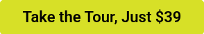 Take the Tour, Just $39