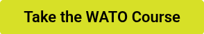 Take the WATO Course