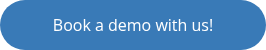 Book a demo with us!