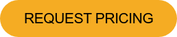 REQUEST PRICING
