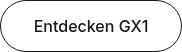 Entdecken GX1