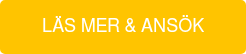 LÄS MER & ANSÖK