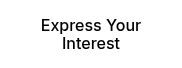 <span style="color: #000000;">Express Your Interest</span>