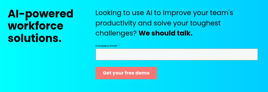 AI-powered workforce solutions.