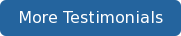 More Testimonials