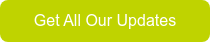 Get All Our Updates