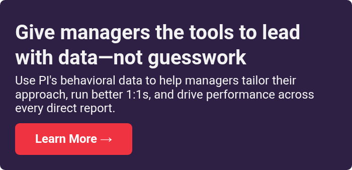 Give managers the tools to lead with data&mdash;not guesswork