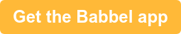 Get the Babbel app