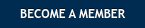 BECOME A MEMBER